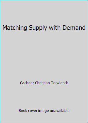 Matching supply with demand - matching,