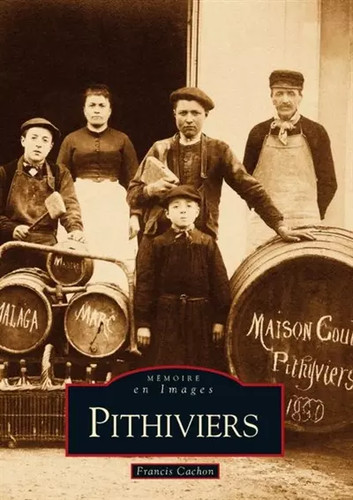 Pithiviers francis cachon - francis,