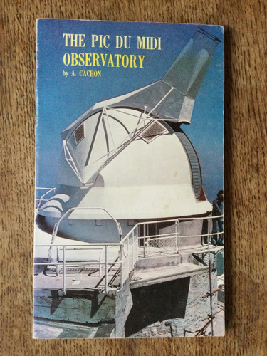 The pic midi observatory - the,